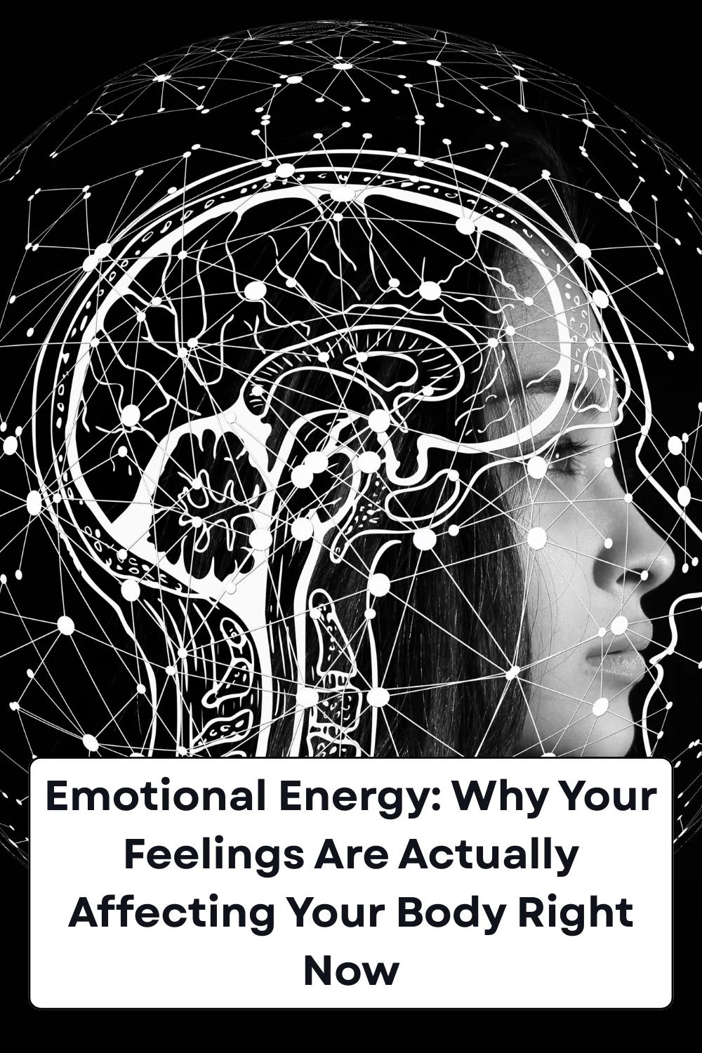 Emotional Energy: Why Your Feelings Are Actually Affecting Your Body Right Now